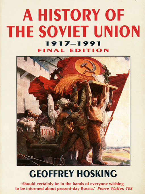 Title details for History of the Soviet Union by Geoffrey Hosking - Available